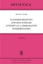 Vladimir Solovyev And Max Scheler: Attempt At A Comparative Interpretation - Preview