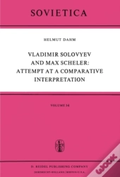 Vladimir Solovyev And Max Scheler: Attempt At A Comparative Interpretation