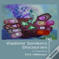 Vladimir Sorokin'S Discourses