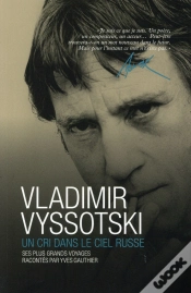 Capa do artigo Vladimir Vyssotski - Un Cri Dans Le Ciel Russe