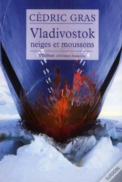Capa do artigo Vladivostok ; Neiges Et Moussons