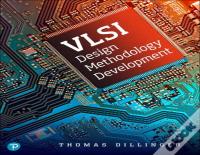 Vlsi Design Methodology Development
