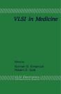 Vlsi In Medicine - Preview