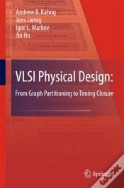 Capa do artigo Vlsi Physical Design: From Graph Partitioning To Timing Closure