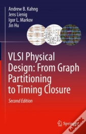 Vlsi Physical Design: From Graph Partitioning To Timing Closure