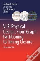 Vlsi Physical Design: From Graph Partitioning To Timing Closure