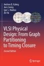 Vlsi Physical Design: From Graph Partitioning To Timing Closure - Preview