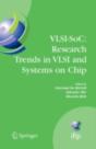 Vlsi-Soc: Research Trends In Vlsi And Systems On Chip - Preview