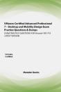 Vmware Certified Advanced Professional 7 - Desktop And Mobility Design Exam Practice Questions & Dumps - Preview