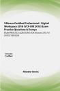 Vmware Certified Professional - Digital Workspace (Vcp-Dw 2020) Exam Practice Questions & Dumps - Preview