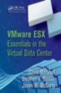 Vmware Esx Essentials In The Virtual Data Center - Preview