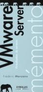 Vmware Server : Virtualisation De Serveurs - Preview