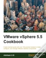 Vmware Vsphere 5.5 Cookbook