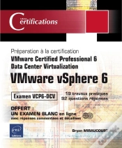 Capa do artigo Vmware Vsphere 6 ; Préparation À La Certification Vmware Certified Professional 6 ; Data Center Virtualization ; Examen Vcp6-Dcv