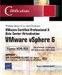 Vmware Vsphere 6 ; Préparation À La Certification Vmware Certified Professional 6 ; Data Center Virtualization ; Examen Vcp6-Dcv - Preview