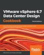 Vmware Vsphere 6.7 Data Center Design Cookbook - Preview