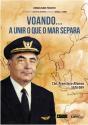 Voando… a Unir o que o Mar Separa - Preview