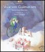 Voar em Guimarães - Preview