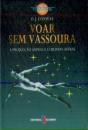 Voar sem Vassoura - Preview