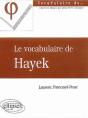 Vocabulaire De Hayek (Le) - Preview