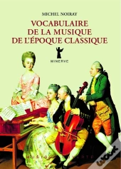 Vocabulaire De La Musique De L'Époque Classique