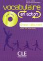 Vocabulaire En Action ; Grand Débutant Avec 125 Exercices - Preview