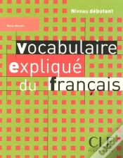 Capa do artigo Vocabulaire Explique Du Francais 2005 Debutant (Édition 2005)