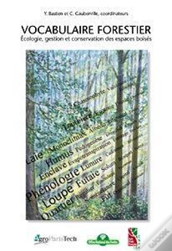 Capa do artigo Vocabulaire Forestier Ecologie Gestion Et Conservation Des Espaces Boises Ref Id073