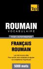 Vocabulaire Francais-Roumain Pour L'Autoformation - 5000 Mots - Preview