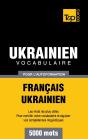 Vocabulaire Francais-Ukrainien Pour L'Autoformation - 5000 Mots - Preview