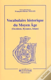 Vocabulaire Historique Du Moyen Age ; 3e Edition