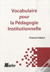 Capa do artigo Vocabulaire Pour La Pédagogie Institutionnelle