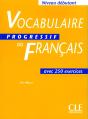 Vocabulaire Progressif Du Francais Avec 250 Exercices ; Niveau Debutant - Preview