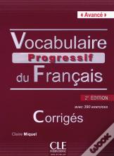 Vocabulaire Progressif Du Francais Niveau Avance 2e Edition Corriges