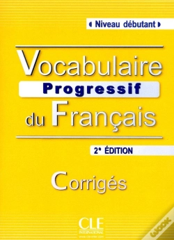 Capa do artigo Vocabulaire Progressif Du Francais ; Niveau Débutant ; Avec Corrigés