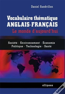 Capa do artigo Vocabulaire Thematique Anglais-Francais Le Monde D'Aujourd'Hui