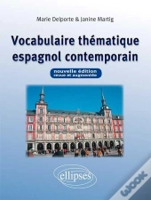 Vocabulaire Thematique Espagnol Contemporain
