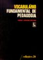 Vocabulário Fundamental de Pedagogia - Preview