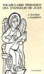 Vocabulario Teologico Del Evangelio De Juan - Preview