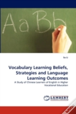 Capa do artigo Vocabulary Learning Beliefs, Strategies And Language Learning Outcomes