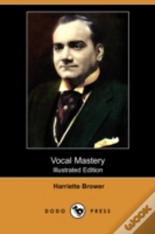 Capa do artigo Vocal Mastery (Illustrated Edition) (Dodo Press)