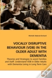 Vocally Disruptive Behaviour (Vdb) In Th