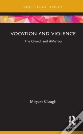 Vocation And Violence