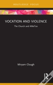 Vocation And Violence