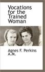 Vocations For The Trained Woman - Preview