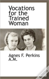 Vocations For The Trained Woman