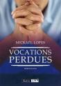 Vocations Perdues - Preview