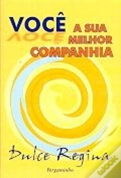 Capa do artigo Você A Sua Melhor Companhia