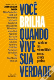 Capa do artigo Você Brilha Quando Vive Sua Verdade
