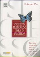 Você Está Preparado para o Sucesso?